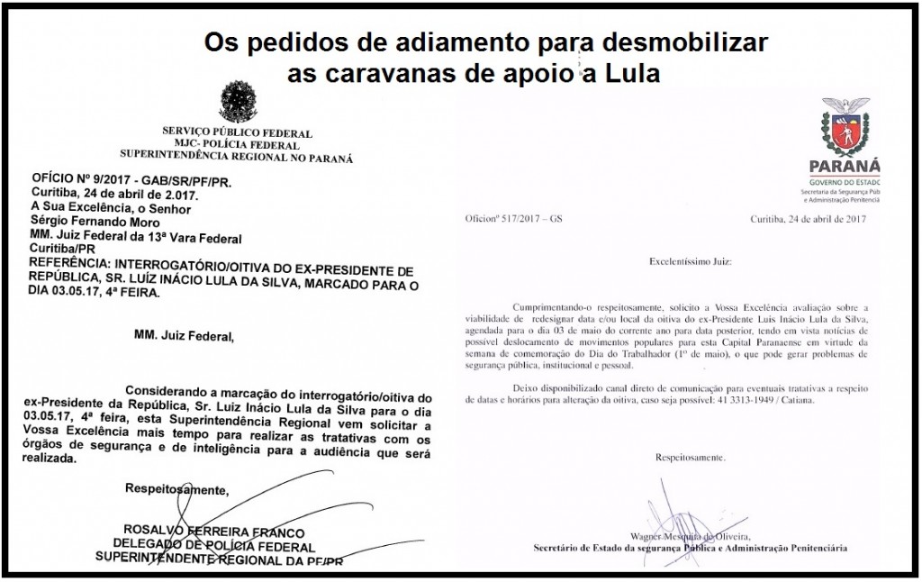 Após se entenderem, Rosalvo e Mesquita enviaram os seus ofícios ao juiz Moro, no mesmo dia 24 de abril. 