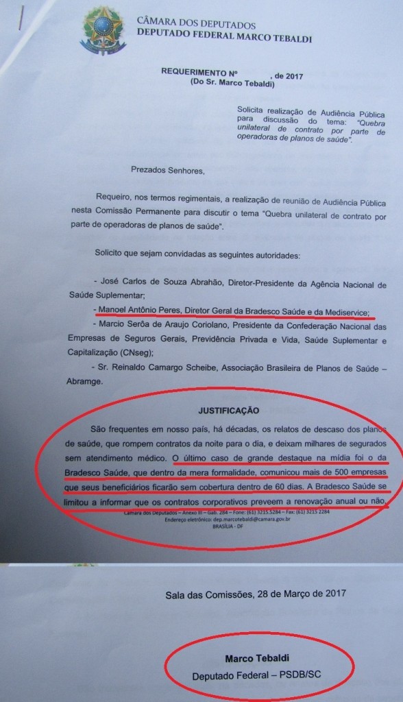 No Requerimento para a realizaçáo da Audiência Pública constava a convocação do presidente da Saúde Bradesco.