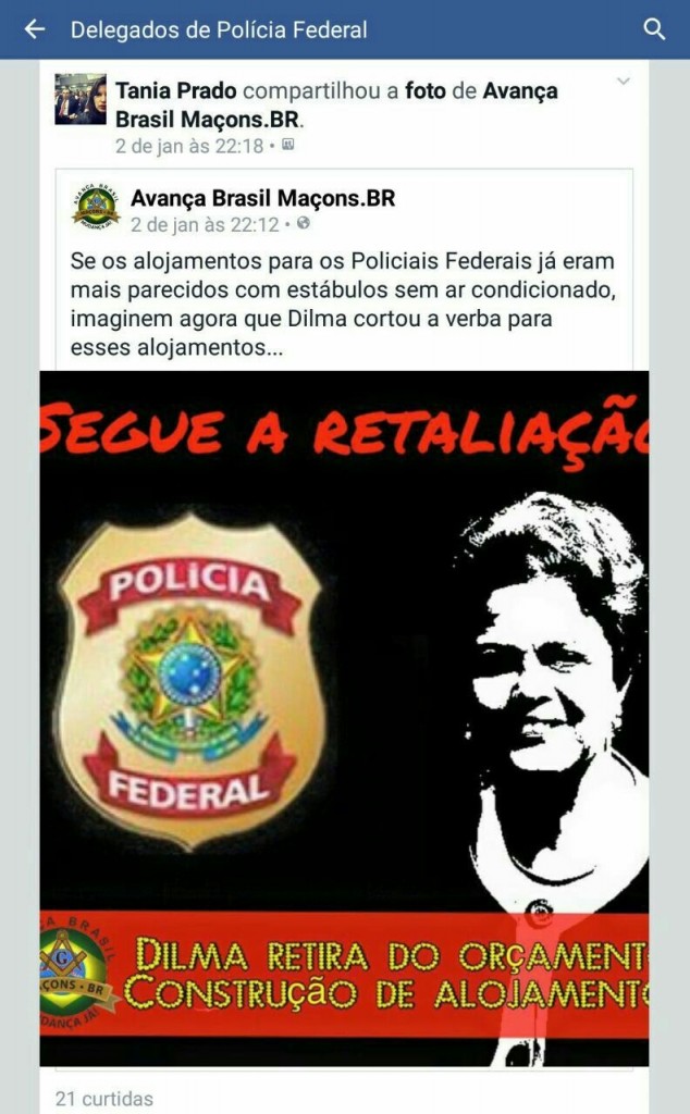 A delegada Tânia Prado levou para a página dos delegados no Facebook o apoio da Maçonaria que defende o impeachment da presidente.